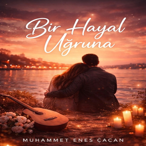 BİR HAYAL UĞRUNA