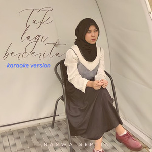 Tak Lagi Bercerita (Karaoke)