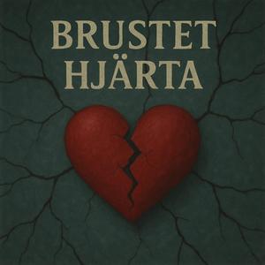 Brustet Hjärta