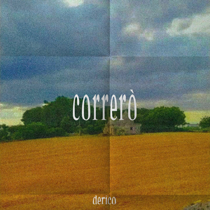 correrò