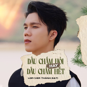 Dấu Chấm Hỏi Hay Dấu Chấm Hết Lofi (Ver Thành Đạt)