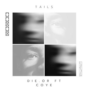 TAILS (feat. coye)
