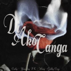 Di Ako Tanga (feat. CARBY, Youngboy DK, WANG GOD & GABBY CRAY)