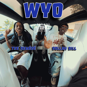 Wyo (feat. Dollah Bill)