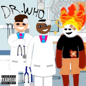 DR.WHO (feat. DANNY MERCURY)