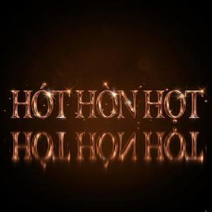 Hót Hòn Họt (feat. Luminas) (Dage Remix)