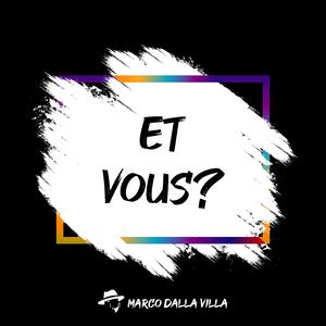 Et Vous? (Dubbio Mix) (Dubbio Mix)
