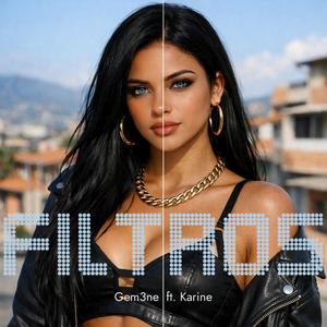 Filtros (feat. Karine)
