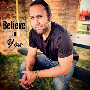Believe in You