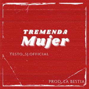 Tremenda Mujer