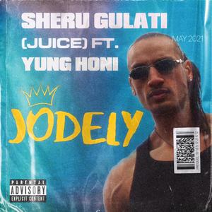 Sheru Gulati (Juice) (feat. Yung Honi, Empra Ely & Swagteam jodye)