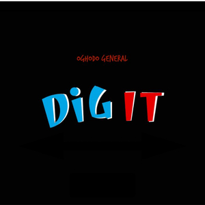 Dig It