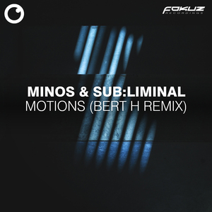 Motions (Bert H Remix)