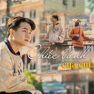 Chiếc Bánh Của Em