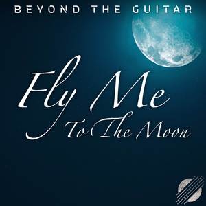 Fly Me To The Moon (Instrumental Guitar)