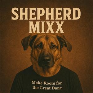 Make Room for the Great Dane