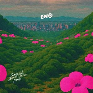 Cinta Tak Benar-Benar Pergi