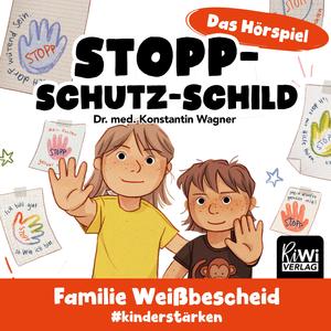 Kapitel 08: Familie Weißbescheid - Stopp-Schutz-Schild