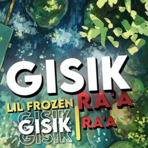 Gisik Ra.A
