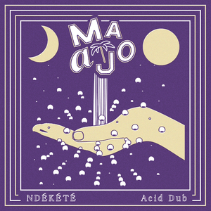 Ndékété (Acid Dub)