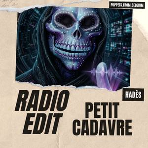 Petit cadavre (Radio Edit)
