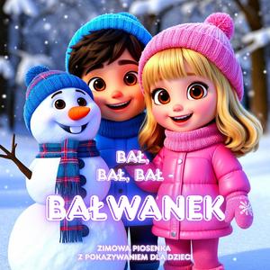 Bałwanek - Zimowa piosenka z pokazywaniem dla dzieci