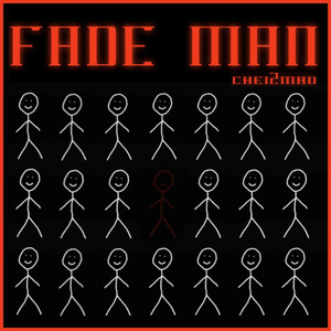 Fade Man