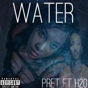 Water (feat. h2o)