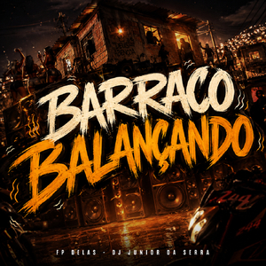 BARRACO BALANÇANDO