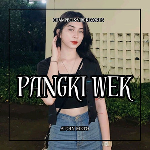 PANGKI WEK