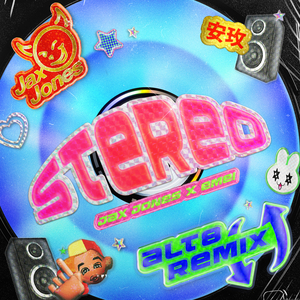 Stereo (Alt8 Remix)