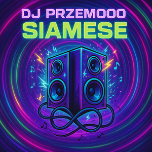 SIAMESE (ORIGINAL MIX)