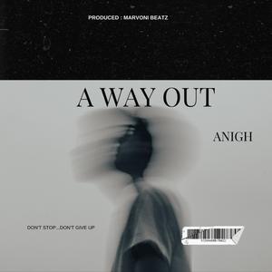 A Way Out