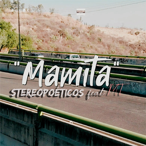 Mamita (feat. MT)