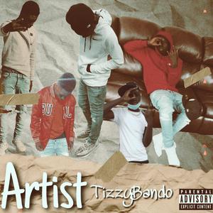 Artist (feat. Ywn Boom & Ywn Abandzzz)