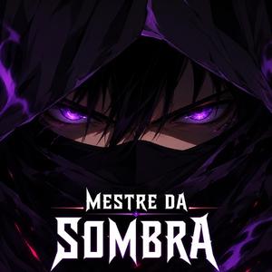 Mestre da Sombra