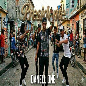 Presidente (feat. DANELL ONE)