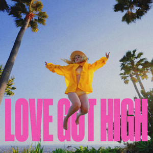 Love Got High (with Kiinjo & Petite Meller)