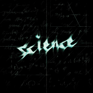 Science (Super Slowed)