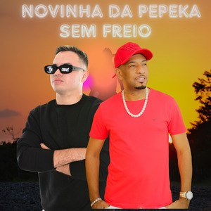 Novinha da Pepeka Sem Freio