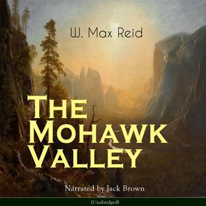 Chapter 3 - the Mohawk Valley