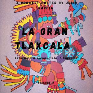 La Gran Tlaxcala