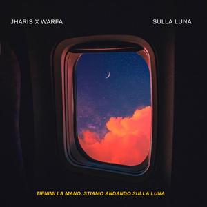 Sulla Luna (feat. Warfa)