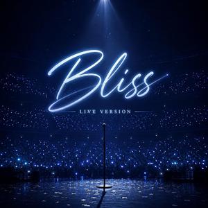 Bliss (Live Version)
