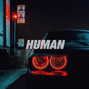 Human（Original Mix）