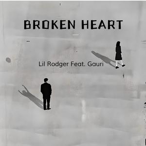 Broken Heart (feat. Gauri)