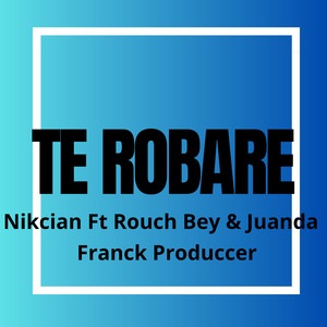Te Robare