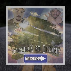 Tek Yol (feat. Defkhan)