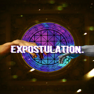 EXPOSTULATION.