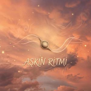 AŞKIN RİTMİ